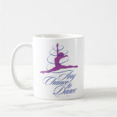 Any Chance To Dance Coffee Mug Kaffeetasse (Links)