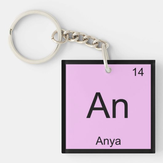 Anya Name Chemistry Element Periodic Table Schlüsselanhänger (Vorderseite)