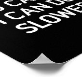 Anything You Can Do I Can Do Slower, Funny, Jokes, Poster (Ecke)