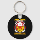 Anytime I Get To Help Fireman Gift Proud Firefight Schlüsselanhänger (Vorderseite)