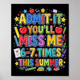 Anzeige Du wirst mich diesen Sommer 6-7 Mal vermis Poster