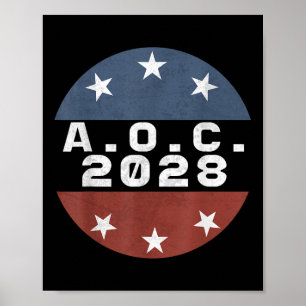 Aoc 2028 für Präsident Alexandria Ocascio-cortez F Poster