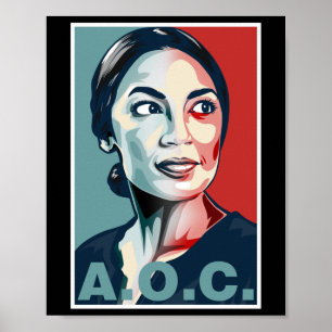 Aoc Alexandria Ocasio-cortez First Female Presiden Poster
