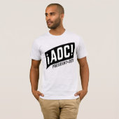AOC ALS PRÄSIDENTIN T-Shirt (Vorne ganz)