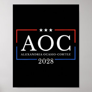 Aoc für Präsident 2028 Einfaches Zeichen für Fraue Poster