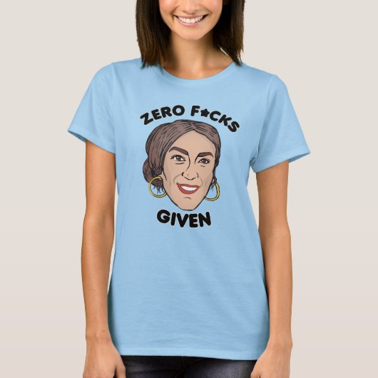 AOC: NULL EFFS GEGEBEN T-Shirt (Vorderseite)