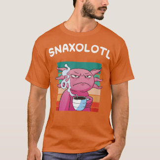 Aolotl Snaolotl Sweets Food Coffee Funny Aolotls K T-Shirt