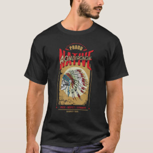 Aondironon Native Amerikanische Ureinwohner Warrio T-Shirt