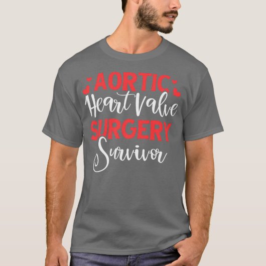 Aortic Heart Operation Survivor Herzerkrankung Ges T-Shirt (Vorderseite)
