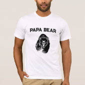 *~* AP86 PAPA BEAR Vatertag T-Shirt (Vorderseite)