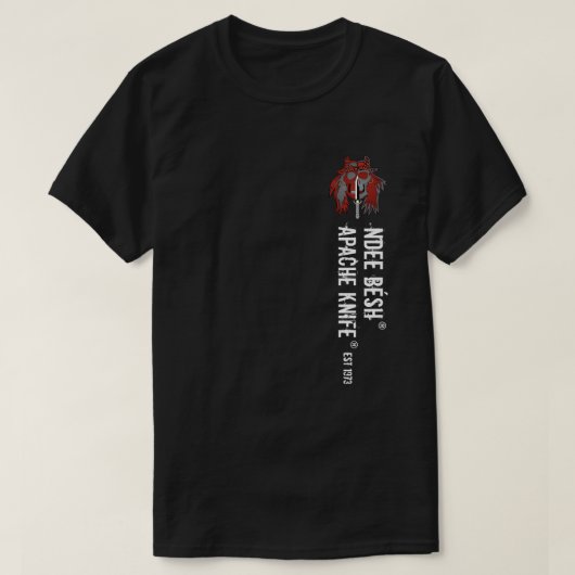Apache Knife®™ Apache Knife Ndee Besh. 1973 T-Shirt (Design vorne)