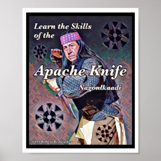 Apache Knife ®️ ™️ 🇸 von Robert Redfeather entwor Poster (Vorne)