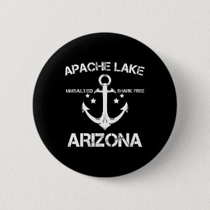 Apache Lake Arizona Lustiges Angeln Camping Sommer Button