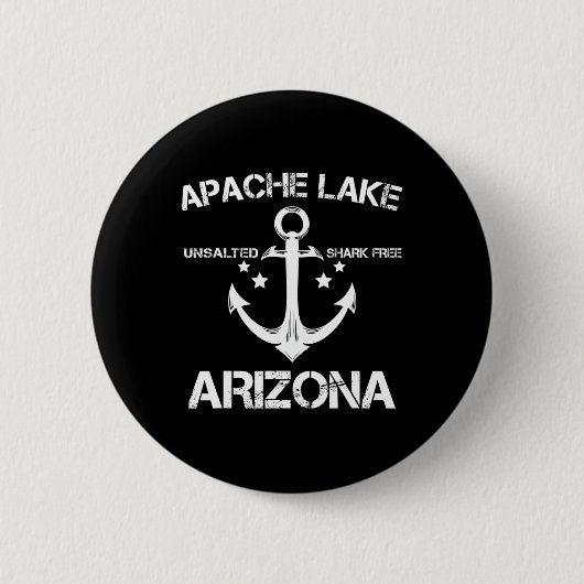 Apache Lake Arizona Lustiges Angeln Camping Sommer Button (Vorderseite)