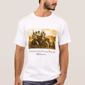 APACHES UND GERONIMO FAHREN MIT EINEM KRAFTWAGEN T-Shirt (Vorderseite)