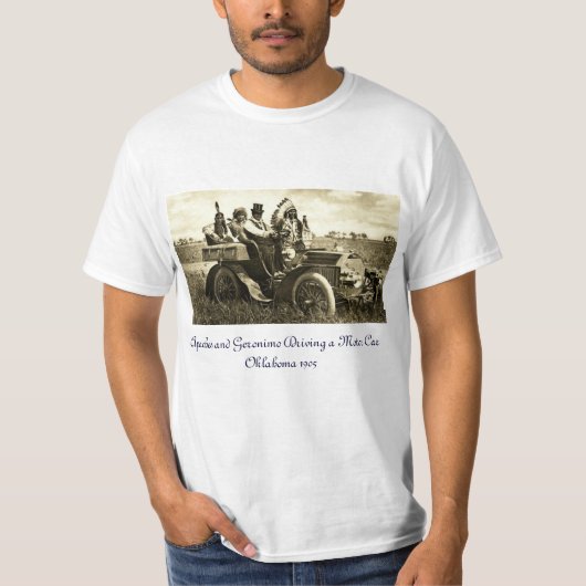 APACHES UND GERONIMO FAHREN MIT EINEM KRAFTWAGEN T-Shirt (Vorderseite)