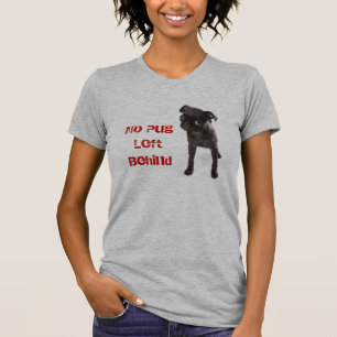 APARN kein Mops verlassen hinter amerikanischem T-Shirt