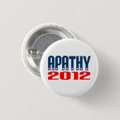 Apathie 2012 button (Vorne & Hinten)