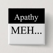 Apathy Button (Vorderseite)