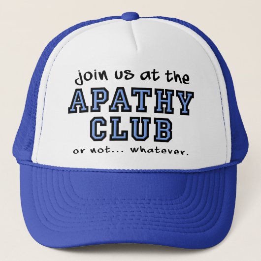Apathy Club Funny Hat Ball Cap Truckerkappe (Vorderseite)
