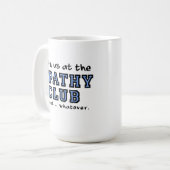 Apathy Club Funny Mug Kaffeetasse (Vorderseite Links)