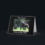 APE "HAPPY 60. BIRTHDAY SISTER" CARD KARTE<br><div class="desc">Dieser alberne Affe ist hier,  um IHNEN den 60. Geburtstag zu versichern,  in einer sehr lustigen Art und Weise.</div>