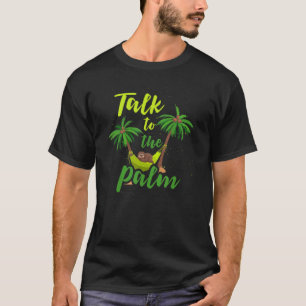 Ape in Hammock Beach sprechen mit der Palme 1 T-Shirt