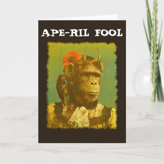 APE-RIL FOOL April Fool's Greetings Card Karte (Vorderseite)