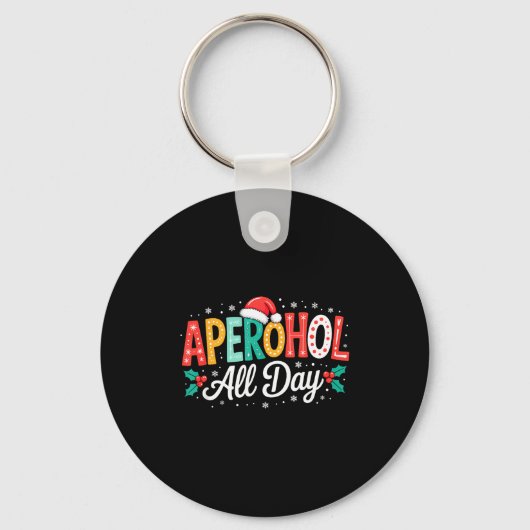 Aperohol All Day - Funny Christmas Spritz  Schlüsselanhänger (Vorderseite)