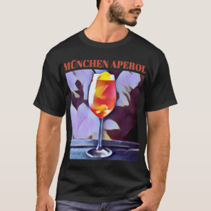 Aperol München 20223 - MÜNCHEN APEROL T-Shirt