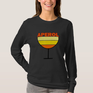 Aperol Spritz Liebe Aperol Vintage Getränk T-Shirt