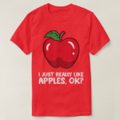 Apfel Lover ich mag einfach Äpfel, ok T-Shirt (Design vorne)