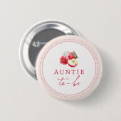 Apfel Unseres Auges Baby Shower Tante-wird-Es Button (Vorne & Hinten)