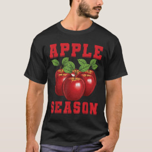 Apfelsaison Apfelfrucht Liebe Apfelpflücker Apfel T-Shirt