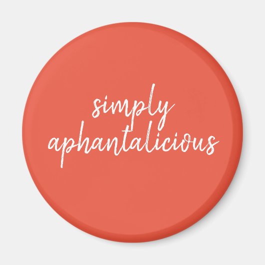 Aphantasie einfach Aphantalicious White Schriftart Magnet (Vorne)