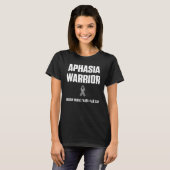 Aphasia Warrior weiß, dass sie Überlebenschancen T-Shirt (Vorne ganz)
