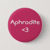Aphrodite <3 Göttin der Liebe Button (Vorderseite)