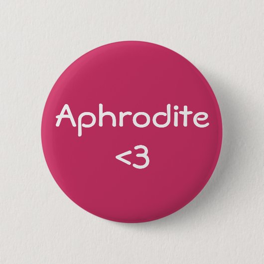 Aphrodite <3 Göttin der Liebe Button (Vorderseite)
