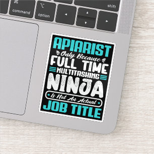 Apiarist Beekeeping job Apiary Career Aufkleber