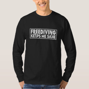Apnoe Diver Freediving Free Diver One Breat T-Shirt