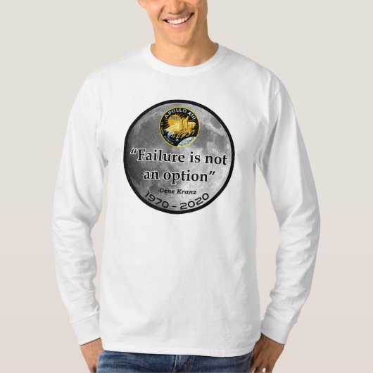 Apollo 13 - Fehler ist keine Option T-Shirt (Vorderseite)