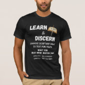 Apologetics Berean Learn & Discern Truth Scripting T-Shirt (Vorderseite)