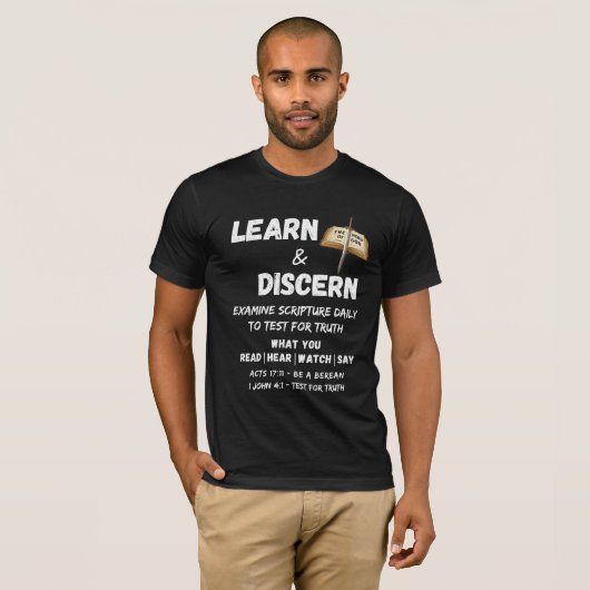 Apologetics Berean Learn & Discern Truth Scripting T-Shirt (Vorne ganz)