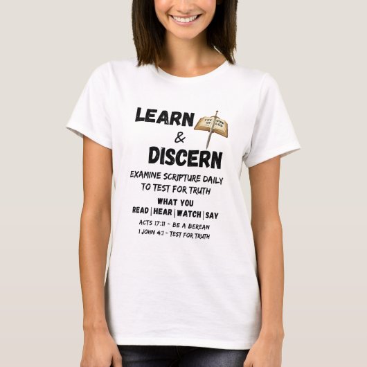 Apologetics Berean Learn & Discern Truth Scripting T-Shirt (Vorderseite)
