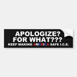 Apologize For What? Autoaufkleber