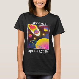 Apophis Asteroid kommt 99942 APRIL.13.2029 T-Shirt