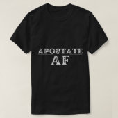 Apostate AF ExMo ExMormon Premium T-Shirt (Design vorne)