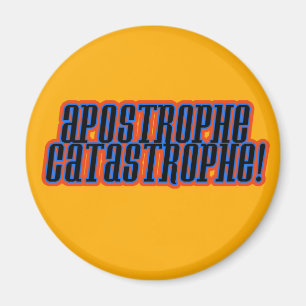 Apostroph-Katastrophe! Magnet