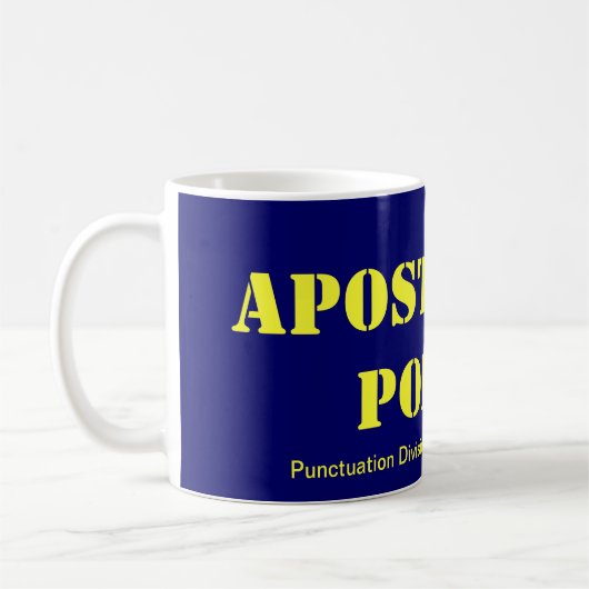 Apostroph-Polizei Kaffeetasse (Links)