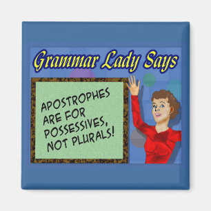 Apostrophe sind für Possessives Magneten Magnet